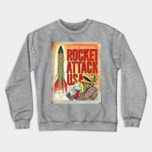 Mystery Science Rusty Barn Sign 3000 - Rocket Attack USA Crewneck Sweatshirt